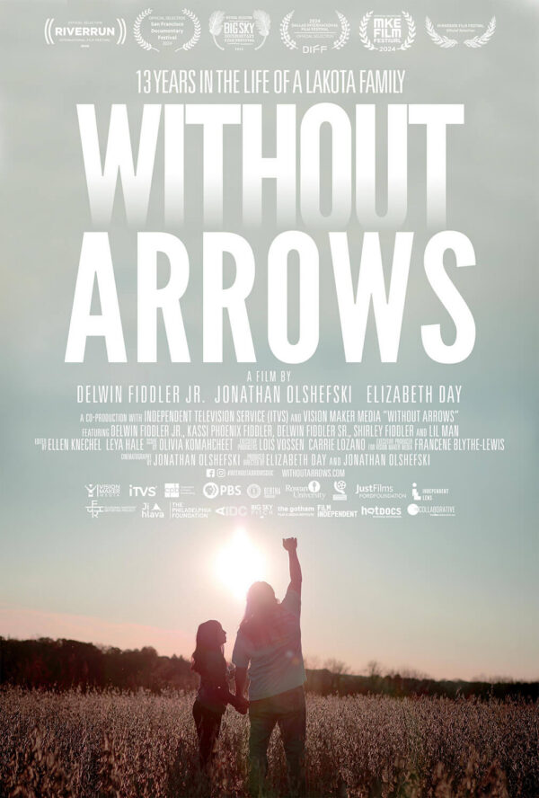 Poster for Without Arrows: 13 Years in the Life of a Lakota Family.